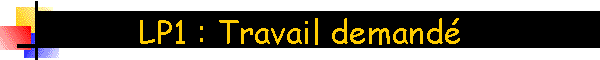 LP1 : Travail demand