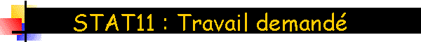 STAT11 : Travail demand