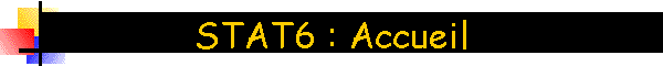 STAT6 : Accueil